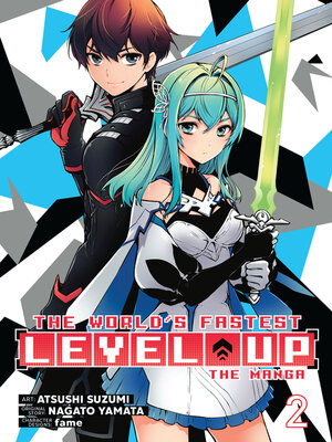 cover image of The World's Fastest Level Up, Volume 2
